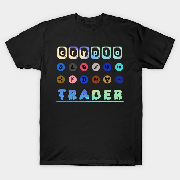 Crypto Trader Bitcoin & Cryptocurrency T-Shirt by theperfectpresents